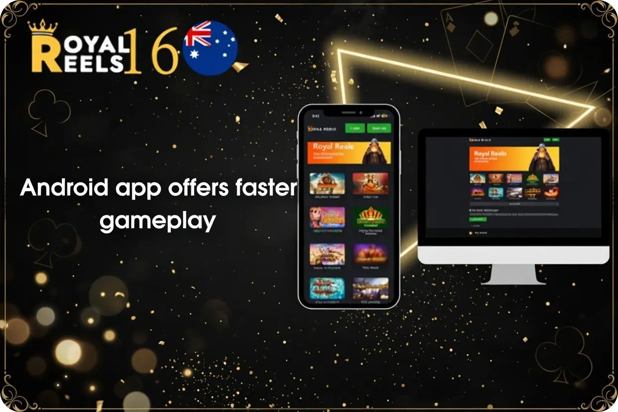 Royal Reels 16 Android app faster gameplay on phone and desktop screen.
